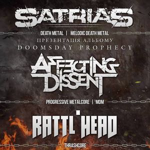 Концерт Satrias, Rattl'head, Affecting Dissent