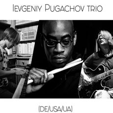 Концерт Ievgeniy Pugachev Trio